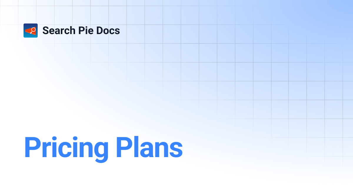 Pricing Plans | Search Pie Docs