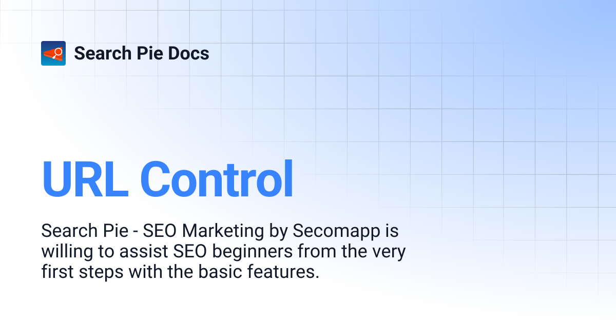 URL Control | Search Pie Docs